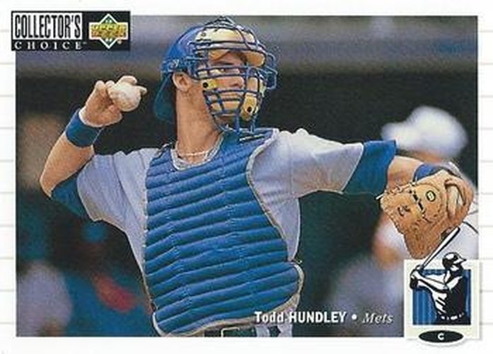 #143 Todd Hundley - New York Mets - 1994 Collector's Choice Baseball