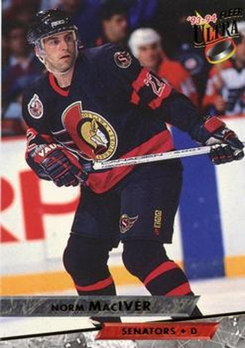 #143 Norm Maciver - Ottawa Senators - 1993-94 Ultra Hockey