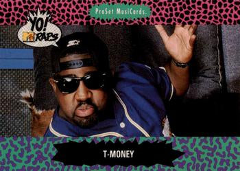 #143 T-Money - 1991 Pro Set Yo! MTV Raps