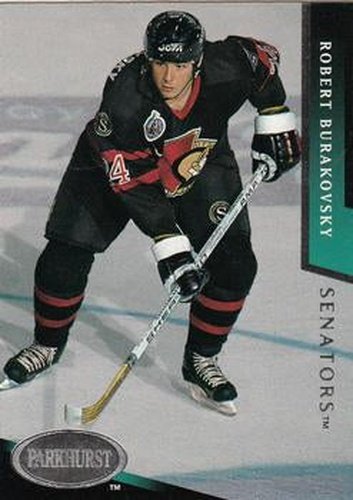 #144 Robert Burakovsky - Ottawa Senators - 1993-94 Parkhurst Hockey