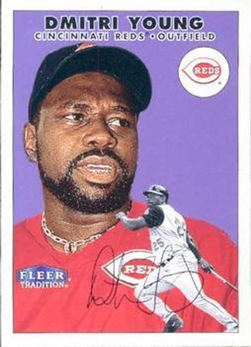 #144 Dmitri Young - Cincinnati Reds - 2000 Fleer Tradition Baseball