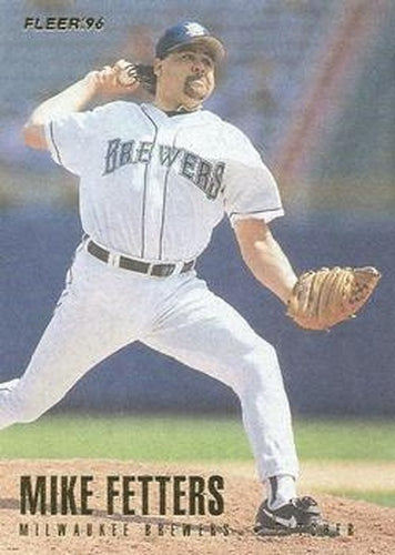 #144 Mike Fetters - Milwaukee Brewers - 1996 Fleer Baseball