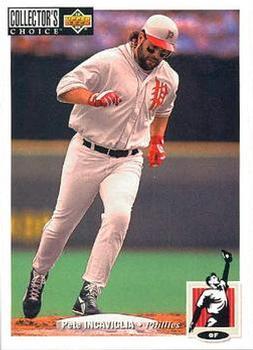#144 Pete Incaviglia - Philadelphia Phillies - 1994 Collector's Choice Baseball
