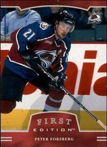 #144 Peter Forsberg - Colorado Avalanche - 2002-03 Be a Player First Edition Hockey