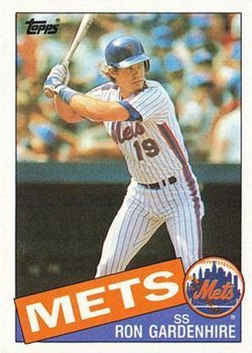 #144 Ron Gardenhire - New York Mets - 1985 Topps Baseball