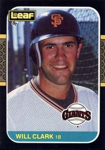 #144 Will Clark - San Francisco Giants - 1987 Leaf Baseball