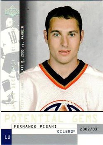 #144 Fernando Pisani - Edmonton Oilers - 2002-03 Upper Deck Mask Collection Hockey