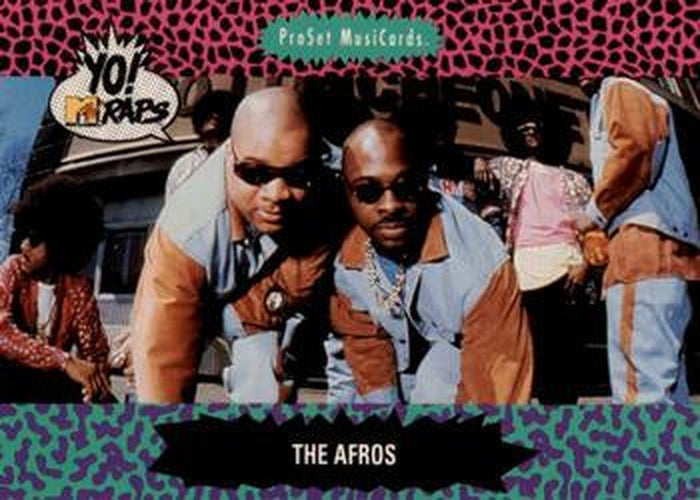 #144 The Afros - 1991 Pro Set Yo! MTV Raps