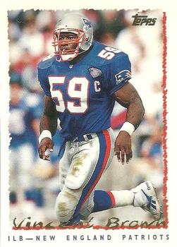 #145 Vincent Brown - New England Patriots - 1995 Topps Football