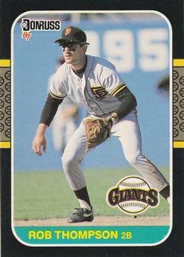 #145 Rob Thompson - San Francisco Giants - 1987 Donruss Baseball