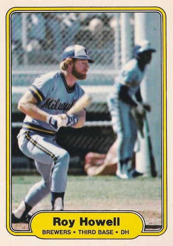 #145 Roy Howell - Milwaukee Brewers - 1982 Fleer Baseball