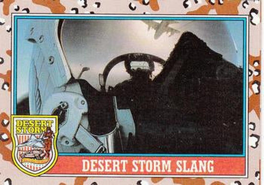 #145 Desert Storm Slang - 1991 Topps Desert Storm