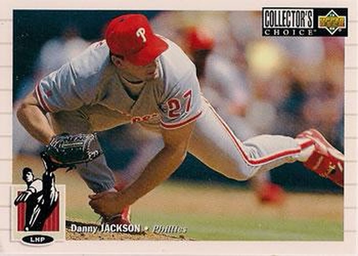 #145 Danny Jackson - Philadelphia Phillies - 1994 Collector's Choice Baseball