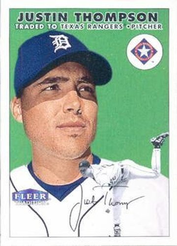 #145 Justin Thompson - Texas Rangers - 2000 Fleer Tradition Baseball