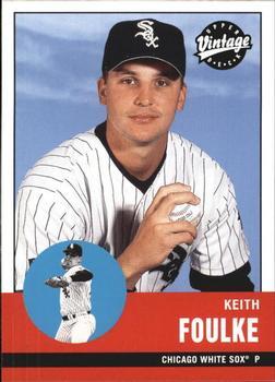 #145 Keith Foulke - Chicago White Sox - 2001 Upper Deck Vintage Baseball