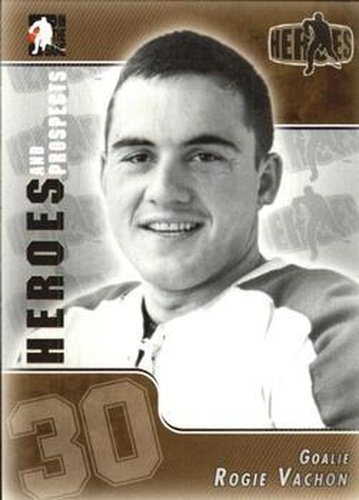 #145 Rogie Vachon - Houston Apollos - 2004-05 In The Game Heroes and Prospects Hockey
