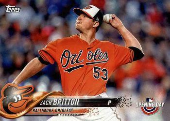 #145 Zach Britton - Baltimore Orioles - 2018 Topps Opening Day Baseball