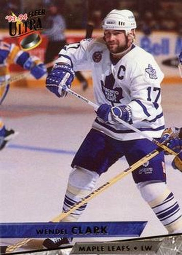 #146 Wendel Clark - Toronto Maple Leafs - 1993-94 Ultra Hockey