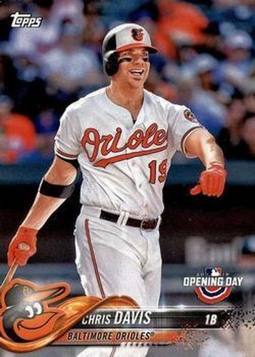 #146 Chris Davis - Baltimore Orioles - 2018 Topps Opening Day Baseball
