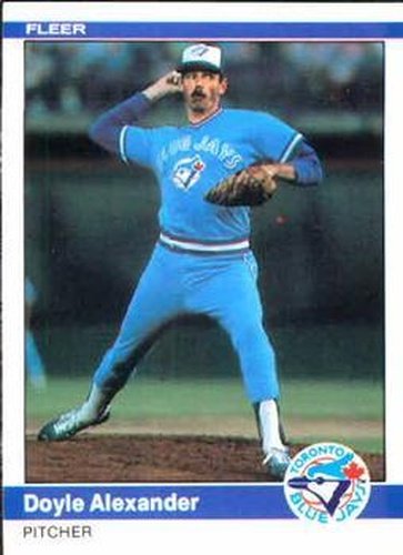 #146 Doyle Alexander - Toronto Blue Jays - 1984 Fleer Baseball