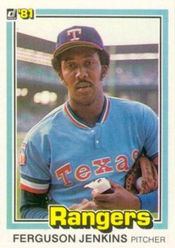 #146 Ferguson Jenkins - Texas Rangers - 1981 Donruss Baseball