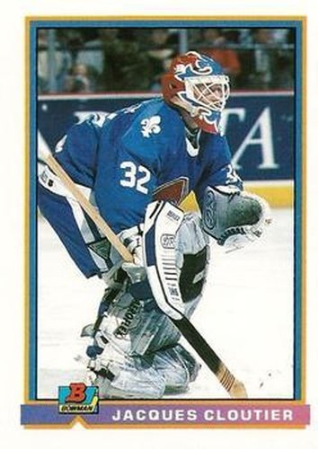 #146 Jacques Cloutier - Quebec Nordiques - 1991-92 Bowman Hockey