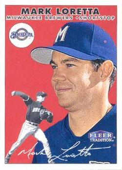 #146 Mark Loretta - Milwaukee Brewers - 2000 Fleer Tradition Baseball