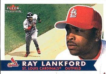 #146 Ray Lankford - St. Louis Cardinals - 2001 Fleer Tradition Baseball