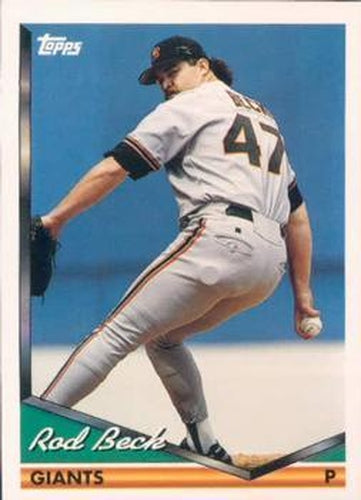 #146 Rod Beck - San Francisco Giants - 1994 Topps Baseball