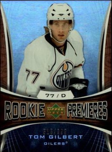 #146 Tom Gilbert - Edmonton Oilers - 2007-08 Upper Deck Trilogy Hockey