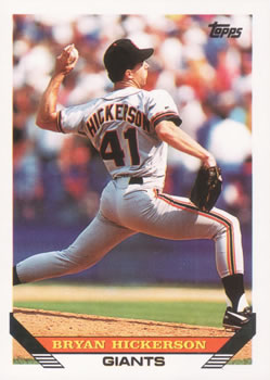 #147 Bryan Hickerson - San Francisco Giants - 1993 Topps Baseball