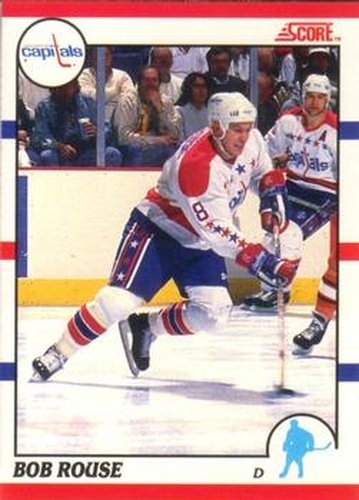 #147 Bob Rouse - Washington Capitals - 1990-91 Score Canadian Hockey