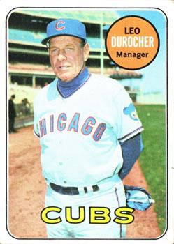#147 Leo Durocher - Chicago Cubs - 1969 Topps Baseball