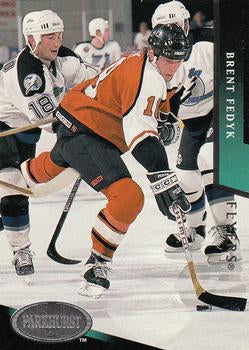 #148 Brent Fedyk - Philadelphia Flyers - 1993-94 Parkhurst Hockey