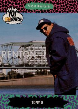 #148 Tony D - 1991 Pro Set Yo! MTV Raps