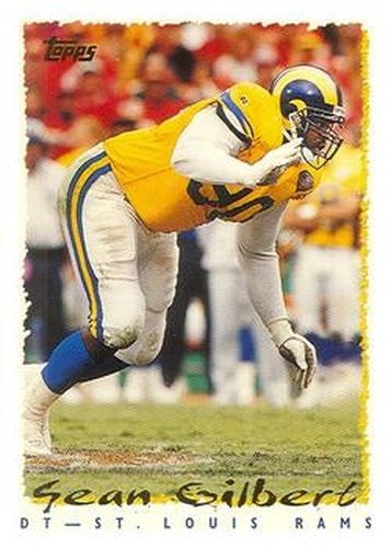 #148 Sean Gilbert - St. Louis Rams - 1995 Topps Football