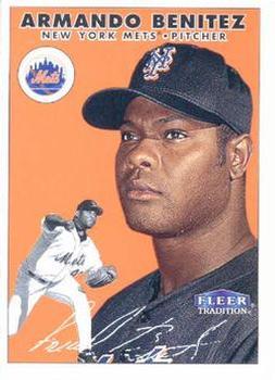 #148 Armando Benitez - New York Mets - 2000 Fleer Tradition Baseball