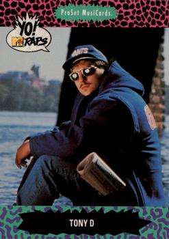 #149 Tony D - 1991 Pro Set Yo! MTV Raps