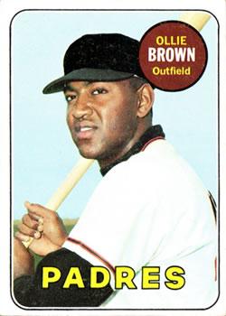#149 Ollie Brown - San Diego Padres - 1969 Topps Baseball
