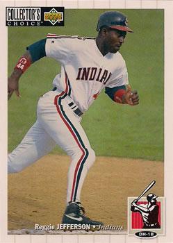 #149 Reggie Jefferson - Cleveland Indians - 1994 Collector's Choice Baseball