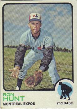 #149 Ron Hunt - Montreal Expos - 1973 Topps Baseball