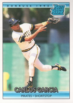 #14 Carlos Garcia - Pittsburgh Pirates - 1992 Donruss Baseball