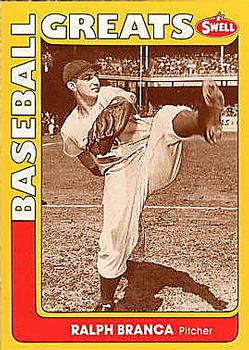 #14 Ralph Branca - Brooklyn Dodgers - 1991 Swell Baseball Greats