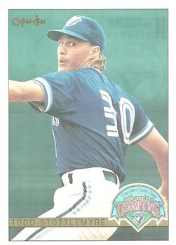 #14 Todd Stottlemyre - Toronto Blue Jays - 1993 O-Pee-Chee Baseball - World Champions