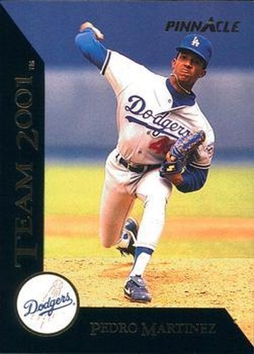 #14 Pedro Martinez - Los Angeles Dodgers - 1993 Pinnacle - Team 2001 Baseball