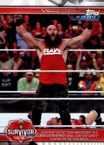 #14 Team Raw Defeat Team SmackDown in a Men's 5-on-5 Traditional Survivor Series Elimination Tag Team Match - 2019 Topps WWE Road to Wrestlemania Wrestling