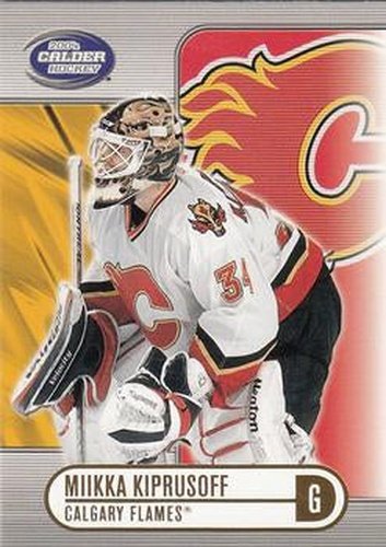 #14 Miikka Kiprusoff - Calgary Flames - 2003-04 Pacific Calder Hockey