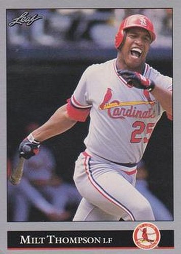 #150 Milt Thompson - St. Louis Cardinals - 1992 Leaf Baseball