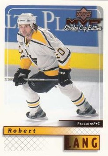 #150 Robert Lang - Pittsburgh Penguins - 1999-00 Upper Deck MVP Stanley Cup Edition Hockey