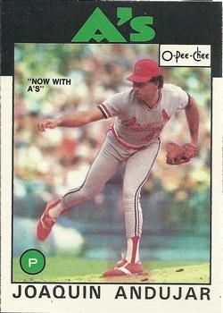 #150 Joaquin Andujar - Oakland Athletics - 1986 O-Pee-Chee Baseball